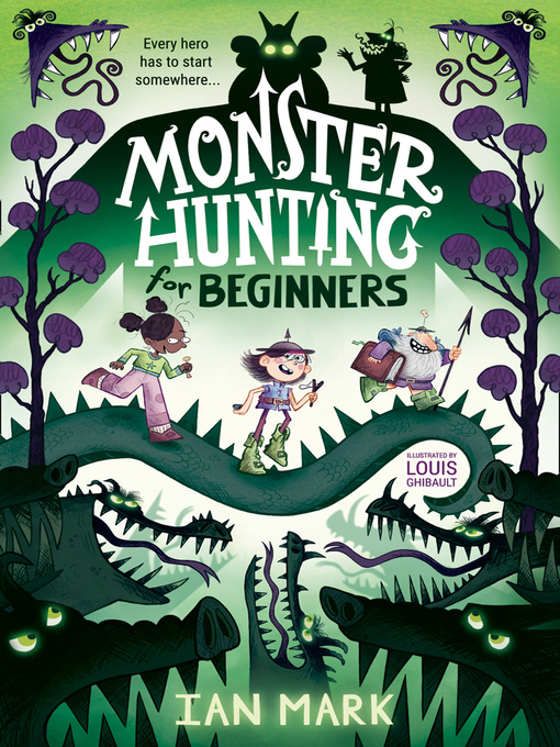 Title details for Monster Hunting For Beginners by Ian Mark - Available